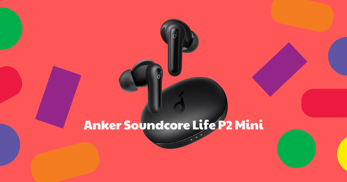 anker-soundcore-life-p2-mini-review-20240905